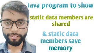 How static data members save memory in Java