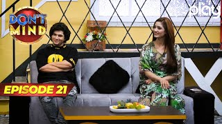 Don't Mind | Episode 21 | Sana Qadir & Haydar Malik | Comedy Show | Play Entertainment