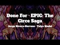 EPIC: The Musical - Done For (Lyrics)