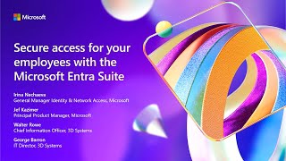 Secure access for your workforce with the new Microsoft Entra Suite | BRK314