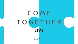 Come Together Live Ft Dave Rolph 01/07/2025\