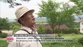 Arirang Prime Ep168 In the Heat of the Battle of Nakdong River 뜨거운 가슴으로 맞서 싸우다! 낙동강 전투!