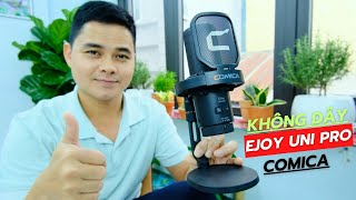 Thoải Mái Livestream Với Micro Ejoy Uni Pro Không Dây Của Comica