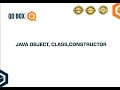 Java Object, Class And Constructors | QO-BOX