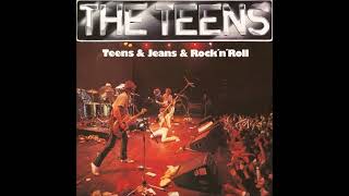 The Teens - Teens & Jeans & Rock 'n' Roll (1979) FULL ALBUM { Pop Rock }