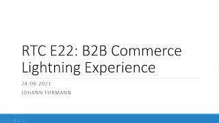 RTC E22: B2B Commerce Lightning Experience