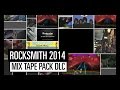 Rocksmith 2014 Edition DLC - Mix Tape Pack