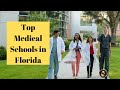 Top 10 Medical Schools in Florida 2021