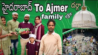 Ajmer Dargah |  Hyderabad To Ajmer |  Rajasthan | Telugu traveller