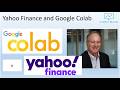 How to Extract Data from Yahoo Finance Into Google Colab / Python.