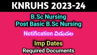 KNRUHS BSc Nursing \u0026 PB BSc Nursing Notification 2023-24