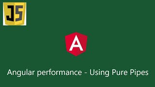 Angular performance - Using Pure pipes | Angular 13
