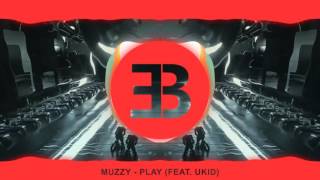 Muzzy - Play (feat. UKID)