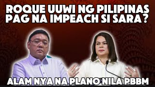 NALAMAN NI ROQUE ANG PLANO NI PBBM? PANO NANGYARE!