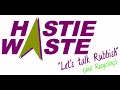 hastie waste original jingle