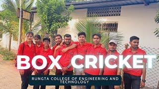 Box Cricket 🏏 Match|Rungta College|Bhilai|2nd Year v/s 4th Year 🧐