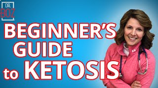BEGINNER'S GUIDE TO KETOSIS by Dr. Boz