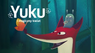 Yuku i magiczny kwiat | TEASER | w kinach od 13 stycznia