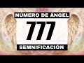 Por qué sigues viendo el número de ángel 777? 🌌 El significado más profundo detrás de ver el 777 😬