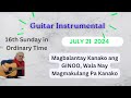 July 21 2024 #guitarinstrumental “Magbalantay Kanako Ang GINOO, Wala Nay magmakulang Pa Kanako”