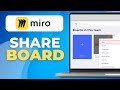 ✅ How To Share A Miro Board Step By Step 🔴