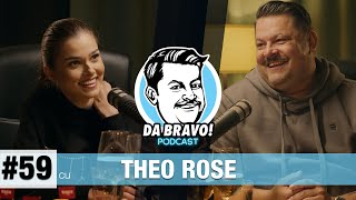 DA BRAVO! Podcast #59 cu Theo Rose