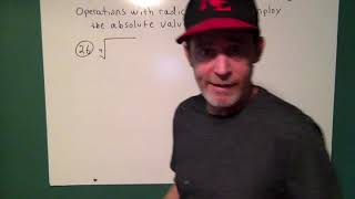 Using absolute value when performing radical operations