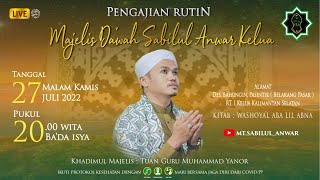 LIVE PENGAJIAN RUTIN MAJLIS DAKWAH SABILUL ANWAR KELUA.