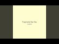 Fragments Star Sky