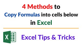 4 methods to Copy formula into cells below in Excel