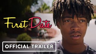 First Date - Official Trailer (2021) Tyson Brown, Shelby Duclos