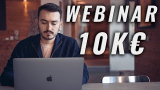 Comment Gagner 10k Euros en 90 Minutes avec Un Webinar (5 Éléments)