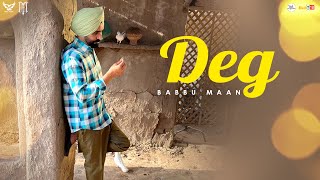 DEG : Babbu Maan | Adab Punjabi | New Punjabi Songs 2022