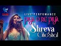 PIYA O RE PIYA UNPLUGGED-SHREYA GHOSHAL LIVE IN CONCERT | SHARJAH | RAMI PRODUCTIONS| #viral