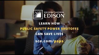 We Live Here, Together: Public Safety Power Shutoff | SCE