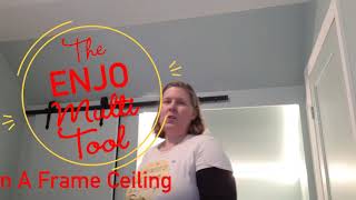 The ENJO Multi Tool  for cleaning an A Frame Ceiling