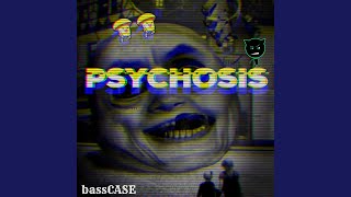 Psychosis