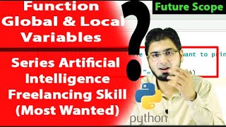 # 14 Function Global and Local Variables in Python| Tutorial | AI Series | in Hindi | Urdu
