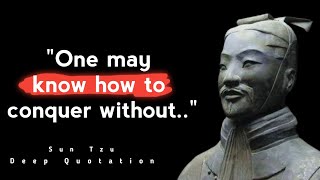 Sun tzu quotes || Sun tzu quotes how to win life's battles || The art of war || Deep Quotation