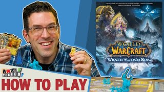 World of Warcraft: Wrath Of The Lich King - How To Play
