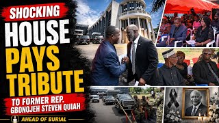 SHOCKING: House of Representatives Pays Tribute to Former Rep. Gbonojeh Steven Quiah Ahead of Burial