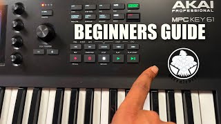 AKAI MPC Key 61 - How To Make Your First Beat!