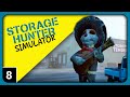 Let's Play Storage Hunter Simulator part 8 - Bad Luck Streak