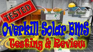 Testing and Reviewing the Overkill Solar LifePo4 4s 12v BMS -  Overkillsolarbms - Lifepo4BMS