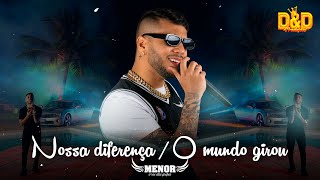 Mc Menor - Nossa diferença / O mundo girou (#DVDMcMenor)