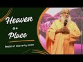 Heaven Is A Real Place || Sadhu Sundar Selvaraj