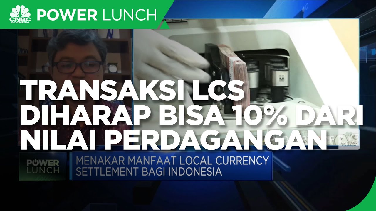 BI: Transaksi LCS Diharap Bisa 10% Dari Nilai Perdagangan Bilateral ...