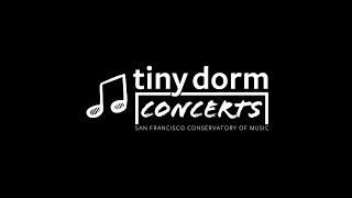 SFCM Tiny Dorm Concert: Virtual Premiere