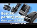 Best 4K Parking Mode Dash Cams of 2020 Showdown | BlackboxMyCar