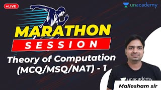 Practice session on Theory of Computation (MCQ/MSQ/NAT) - 1 | Marathon Session | GATE 2021 CSE Exam